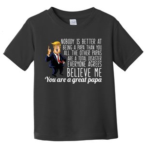 Your A Great Papa Donald Trump Toddler T-Shirt