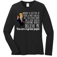 Your A Great Papa Donald Trump Ladies Long Sleeve Shirt