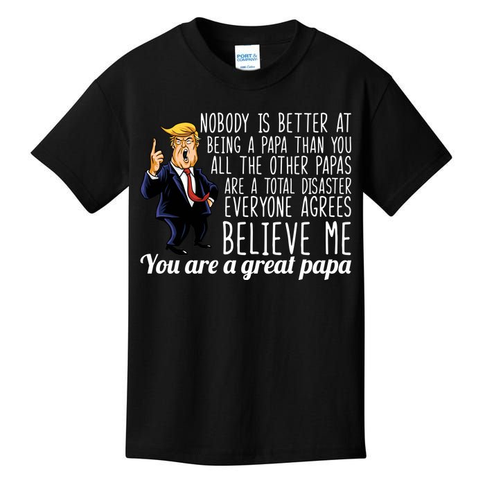 Your A Great Papa Donald Trump Kids T-Shirt