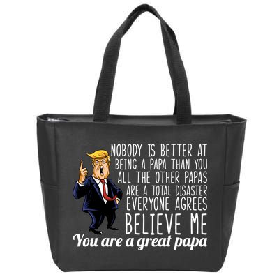 Your A Great Papa Donald Trump Zip Tote Bag