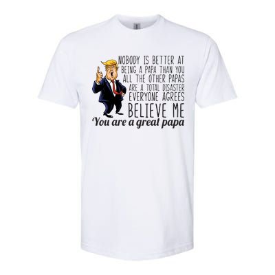 Your A Great Papa Donald Trump Softstyle CVC T-Shirt