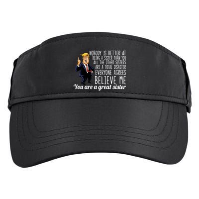 Your A Great Sister Donald Trump Adult Drive Performance Visor