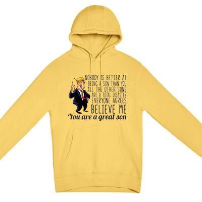 Your A Great Son Donald Trump Premium Pullover Hoodie