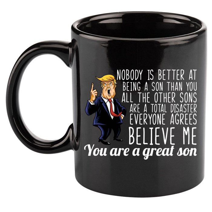 Your A Great Son Donald Trump 11oz C Handle Ceramic Mug