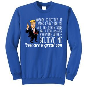 Your A Great Son Donald Trump Sweatshirt