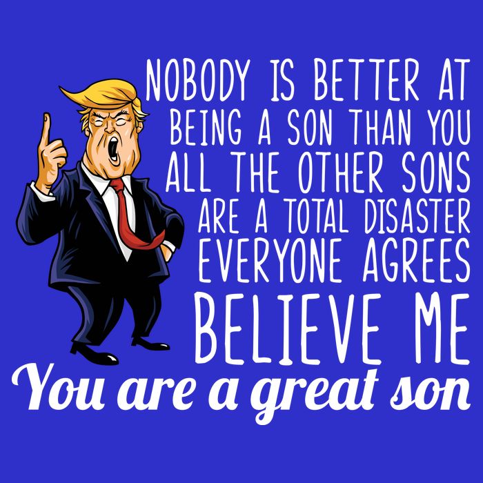 Your A Great Son Donald Trump Button