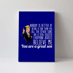 Your A Great Son Donald Trump Canvas