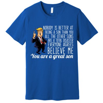 Your A Great Son Donald Trump Premium T-Shirt