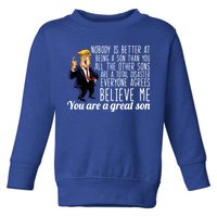 Your A Great Son Donald Trump Toddler Sweatshirt