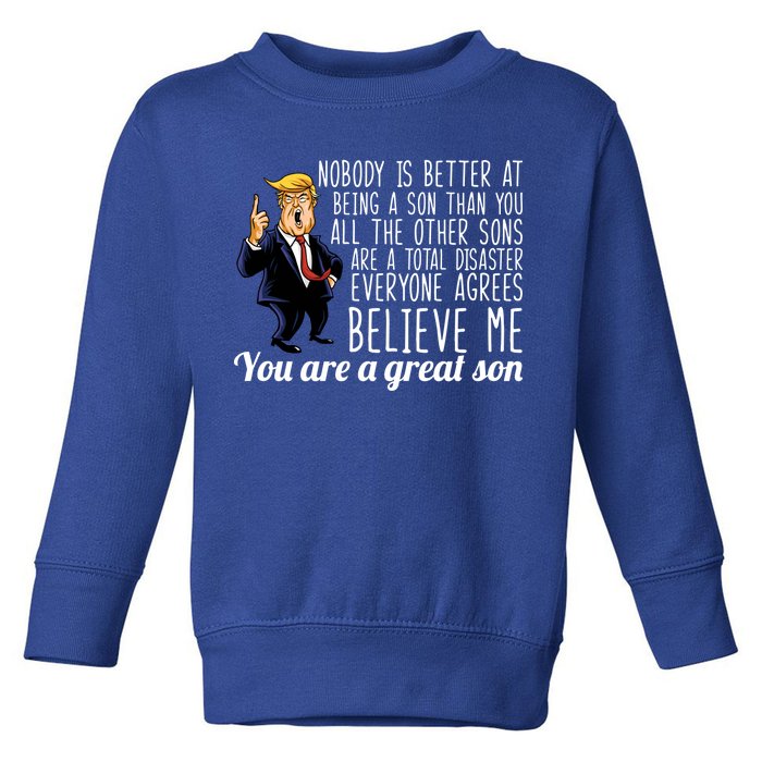 Your A Great Son Donald Trump Toddler Sweatshirt