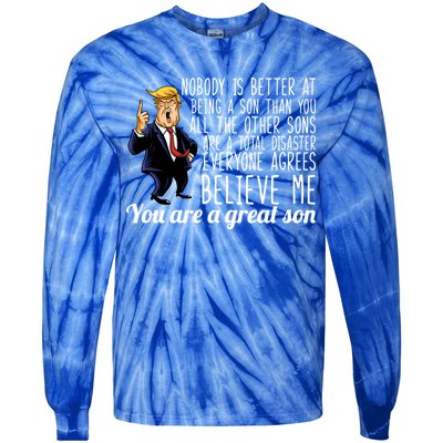 Your A Great Son Donald Trump Tie-Dye Long Sleeve Shirt