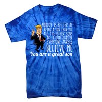 Your A Great Son Donald Trump Tie-Dye T-Shirt