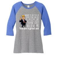 Your A Great Son Donald Trump Women's Tri-Blend 3/4-Sleeve Raglan Shirt