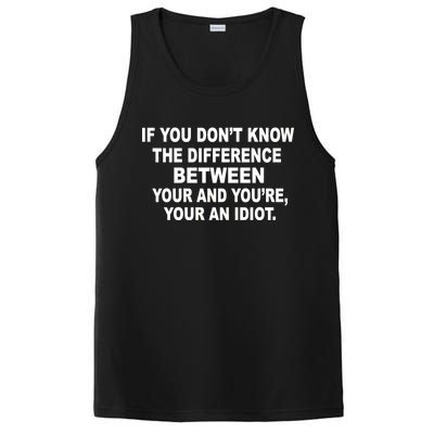 Your and You're Your an Idiot PosiCharge Competitor Tank