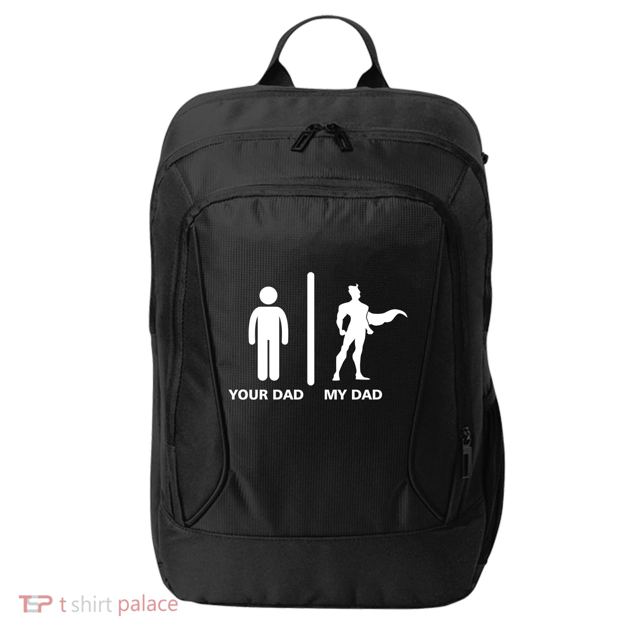 Your Dad My Superhero Dad City Backpack