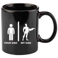 Your Dad My Superhero Dad 11oz C Handle Ceramic Mug