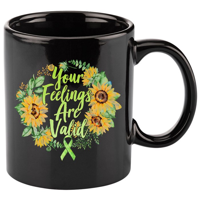 Your Feelings Are Valid Mental Health Awareness 11oz C Handle Ceramic Mug