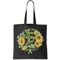 Your Feelings Are Valid Mental Health Awareness Tote Bag