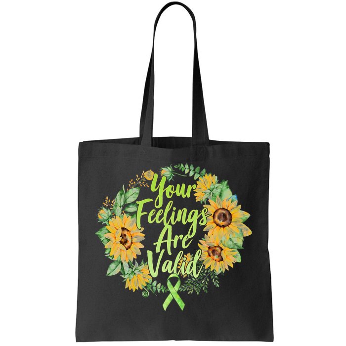 Your Feelings Are Valid Mental Health Awareness Tote Bag