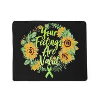 Your Feelings Are Valid Mental Health Awareness Mousepad