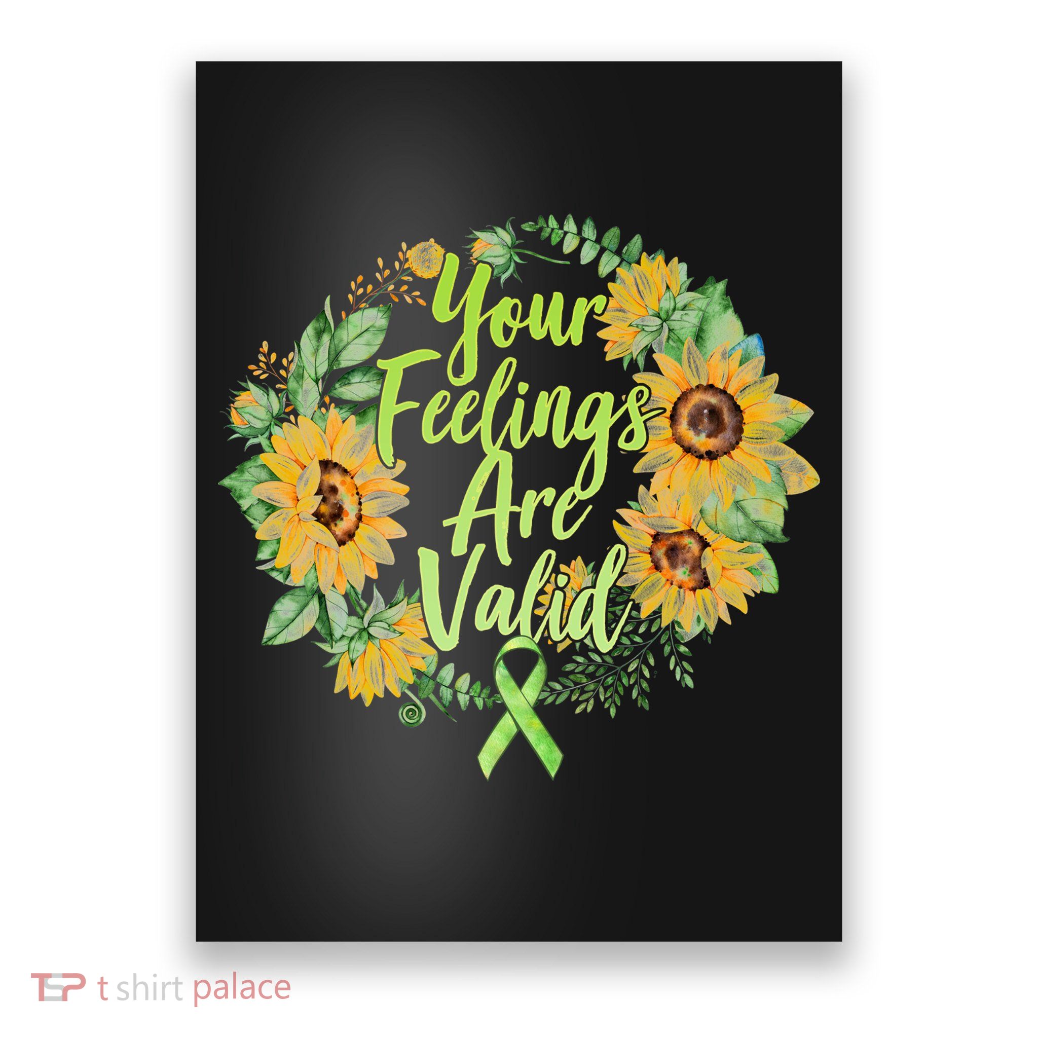 Your Feelings Are Valid Mental Health Awareness Poster