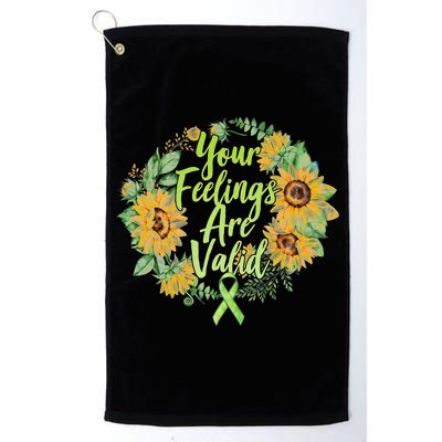 Your Feelings Are Valid Mental Health Awareness Platinum Collection Golf Towel