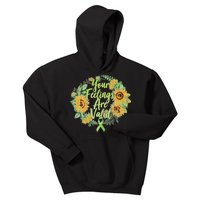 Your Feelings Are Valid Mental Health Awareness Kids Hoodie