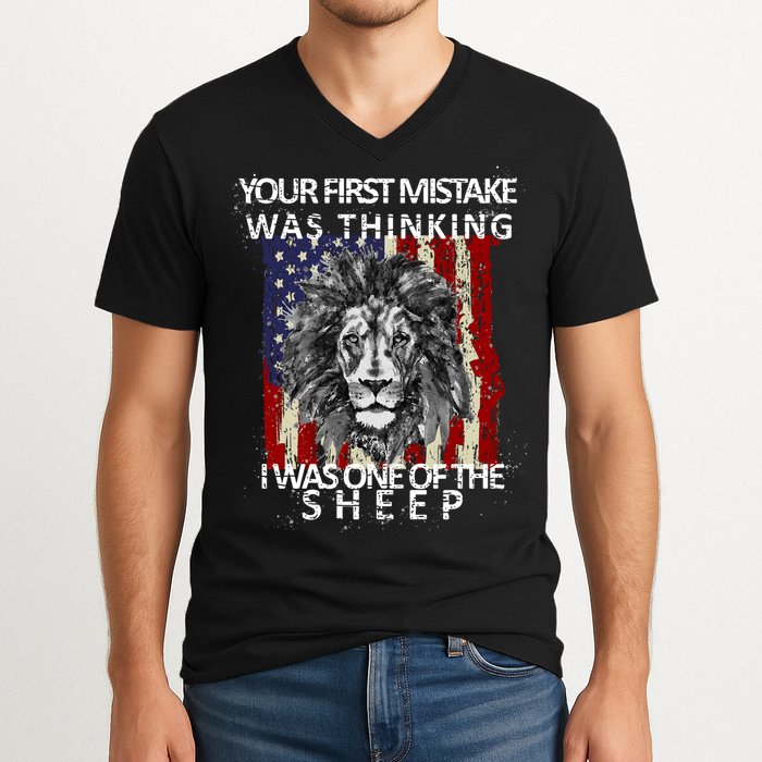 Your First Mistake Was Thinking I Was One Of The Sheep V-Neck T-Shirt