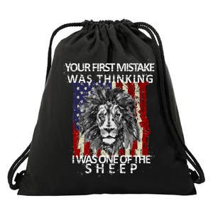 Your First Mistake Was Thinking I Was One Of The Sheep Drawstring Bag