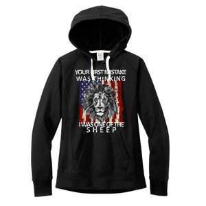 Your First Mistake Was Thinking I Was One Of The Sheep Women's Fleece Hoodie