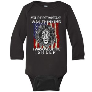 Your First Mistake Was Thinking I Was One Of The Sheep Baby Long Sleeve Bodysuit