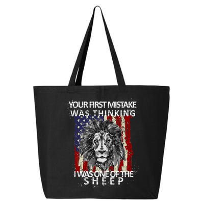 Your First Mistake Was Thinking I Was One Of The Sheep 25L Jumbo Tote