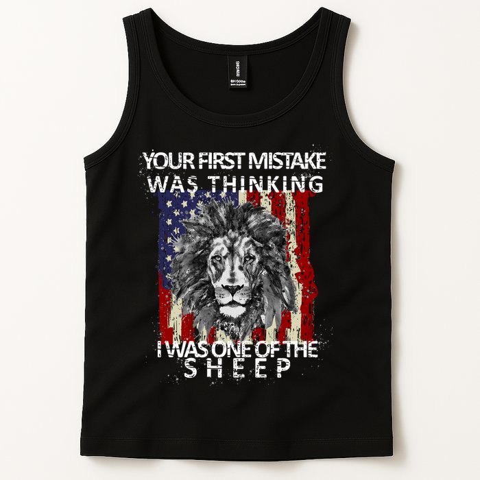 Your First Mistake Was Thinking I Was One Of The Sheep Tank Top