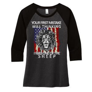 Your First Mistake Was Thinking I Was One Of The Sheep Women's Tri-Blend 3/4-Sleeve Raglan Shirt