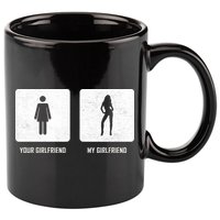 Your Girlfriend My Girlfriend  11oz C Handle Ceramic Mug