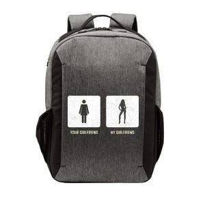 Your Girlfriend My Girlfriend  Vector Backpack