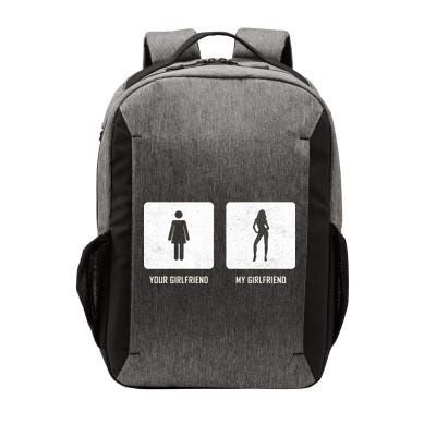 Your Girlfriend My Girlfriend  Vector Backpack