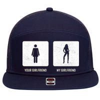 Your Girlfriend My Girlfriend  7 Panel Mesh Trucker Snapback Hat