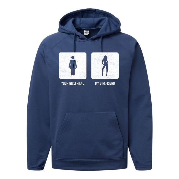 Your Girlfriend My Girlfriend  Performance Fleece Hoodie