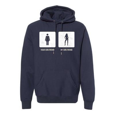 Your Girlfriend My Girlfriend  Premium Hoodie