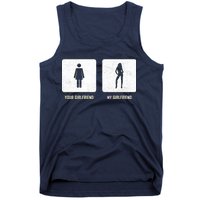 Your Girlfriend My Girlfriend  Tank Top