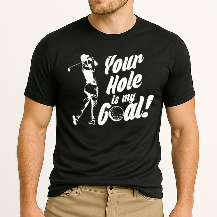 Your Hole Is My Goal! Funny Golfing Cooling Performance Crew T-Shirt