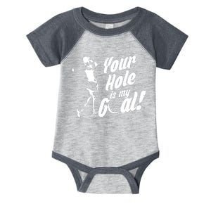 Your Hole Is My Goal! Funny Golfing Infant Baby Jersey Bodysuit