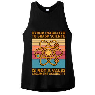 Your Inability to Grasp Science Is Not A Valid Argument Against It  Ladies PosiCharge Tri-Blend Wicking Tank