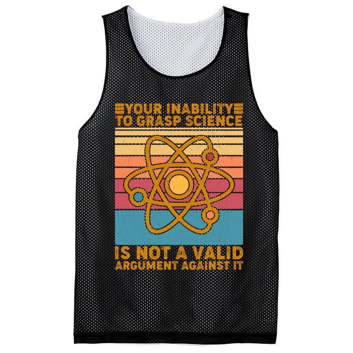 Your Inability to Grasp Science Is Not A Valid Argument Against It  Mesh Reversible Basketball Jersey Tank
