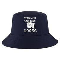 Your Job Could Be Worse Cool Comfort Performance Bucket Hat