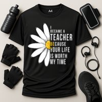 Your Life Is Worth My Time Inspiring Teacher Cooling Performance Crew T-Shirt