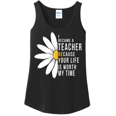 Your Life Is Worth My Time Inspiring Teacher Ladies Essential Tank