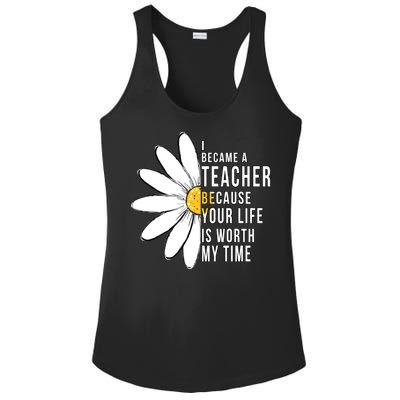 Your Life Is Worth My Time Inspiring Teacher Ladies PosiCharge Competitor Racerback Tank