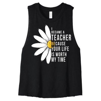 Your Life Is Worth My Time Inspiring Teacher Women's Racerback Cropped Tank